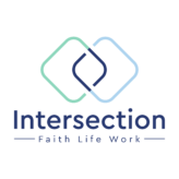 Intersection Faith Life Work